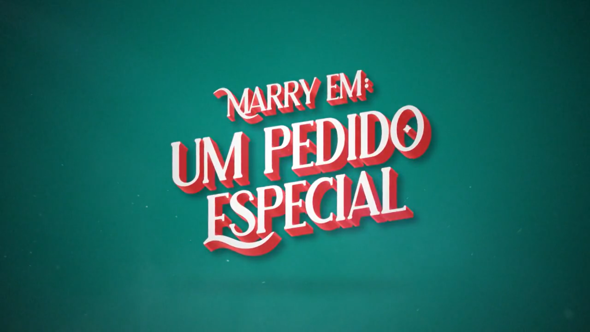 Trailer Marry Em: Um Pedido Especial